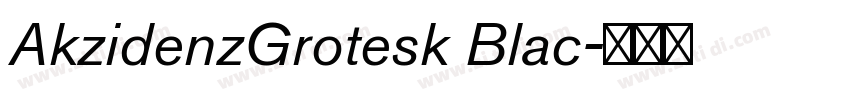 AkzidenzGrotesk Blac字体转换